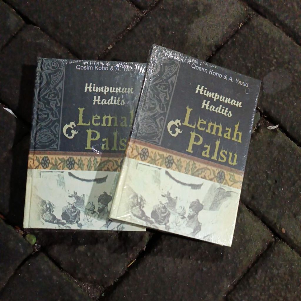 himpunan hadits lemah dan palsu by qosim koho hardcover