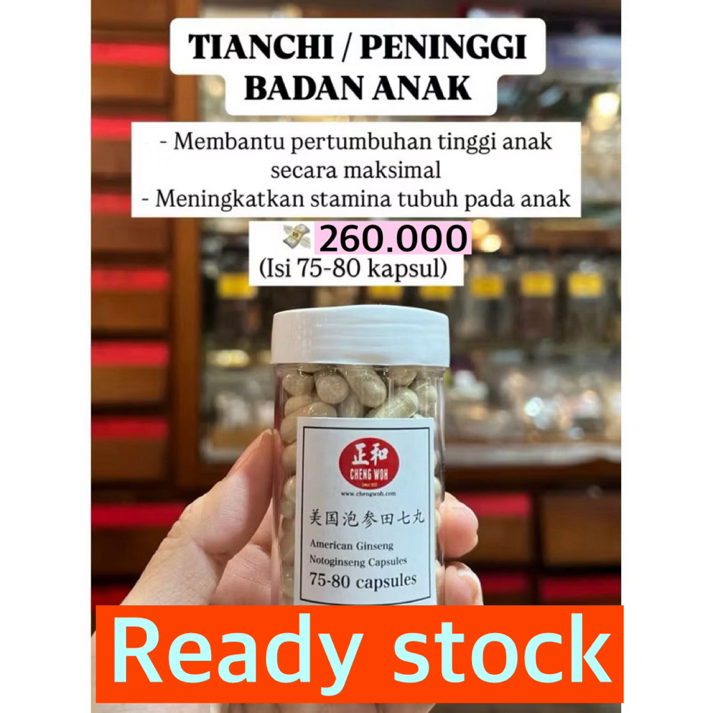 

Cheng Woh Notoginseng Peninggi Badan | American Notoginseng | Tianchi | Ready