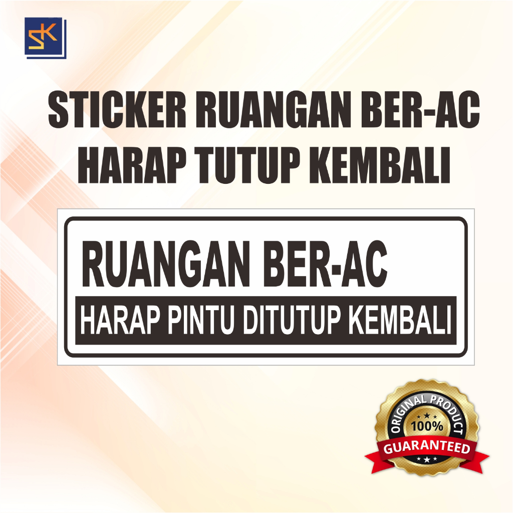 Stiker Ruangan Ber-Ac Harap Tutup Kembali