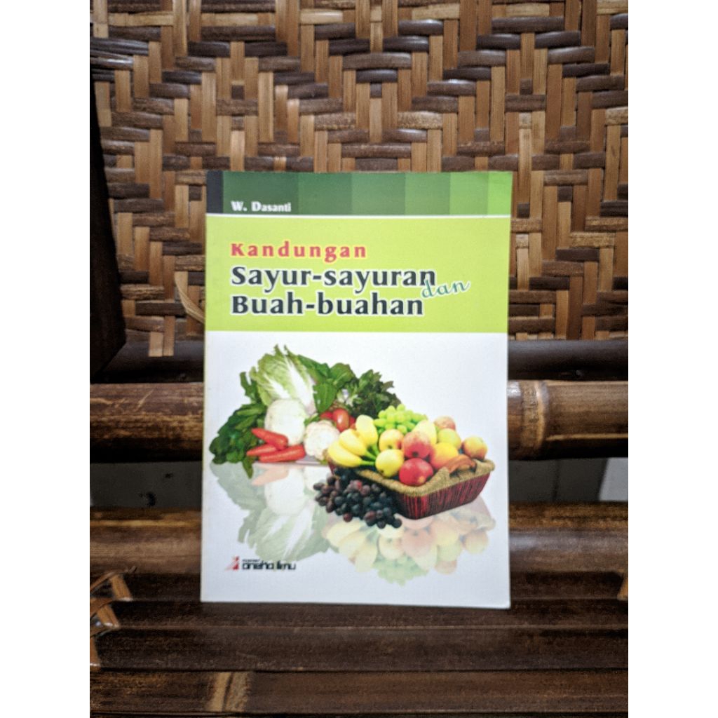 BUKU KANDUNGAN SAYUR-SAYURAN DAN BUAH-BUAHAN ORIGINAL