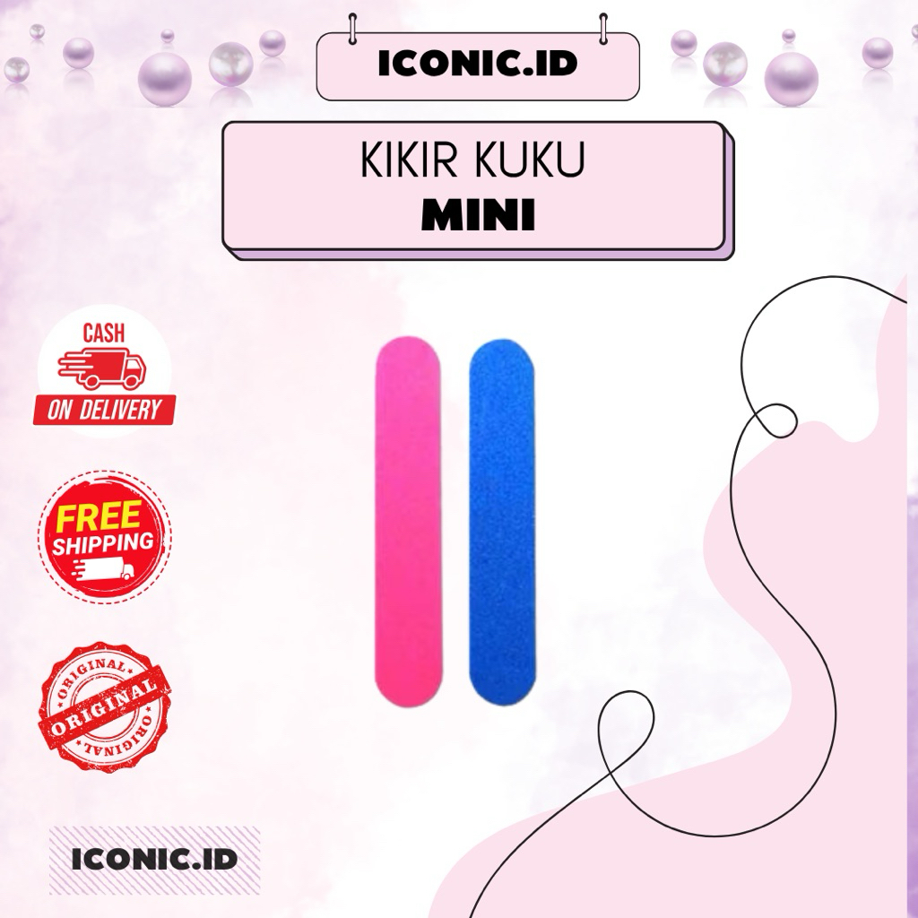 Iconic.id - Kikir Kuku Mini / Kikir Kuku Satuan / Kikir Mini / Kikir Kuku