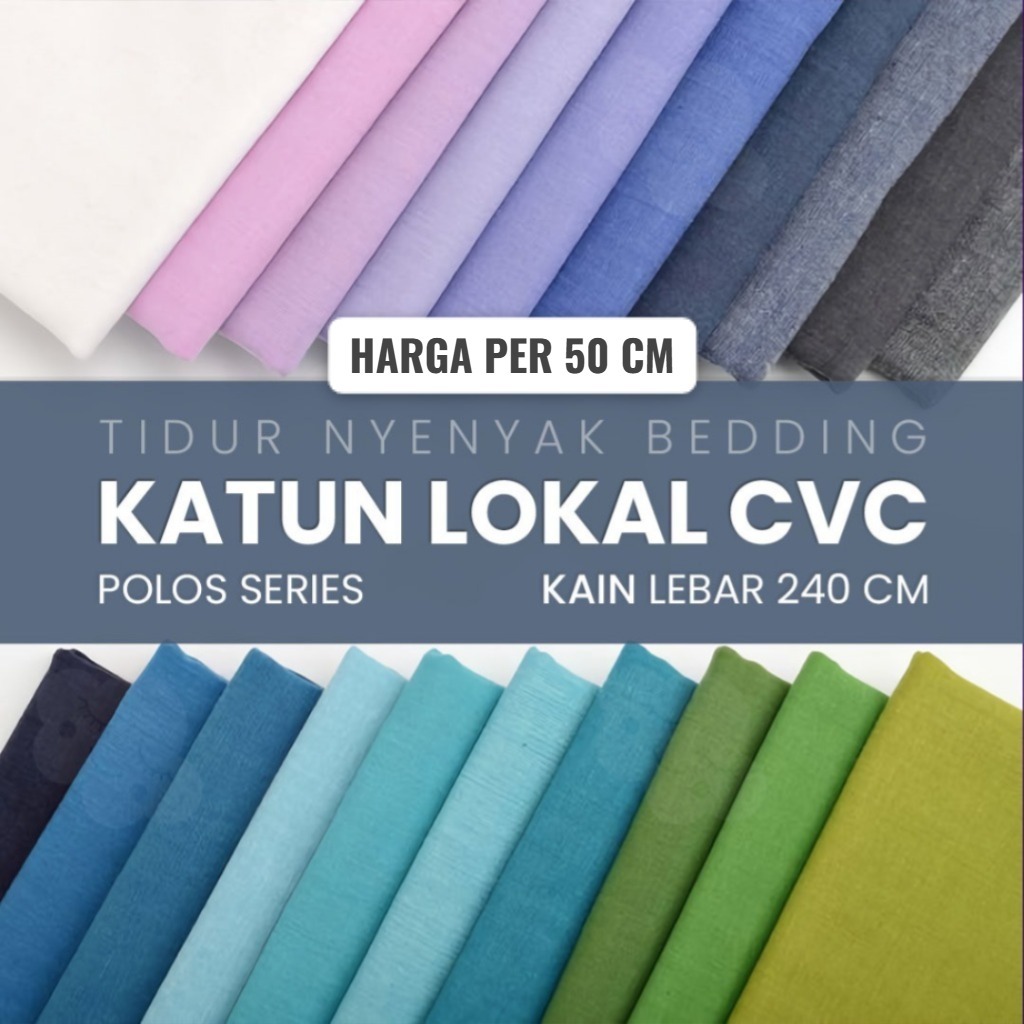 KAIN KATUN LOKAL CVC POLOS PER 50 CM BACKGROUND FOTO MODEL BACKDROP PRODUK PREMIUM KOLASE 240 CM