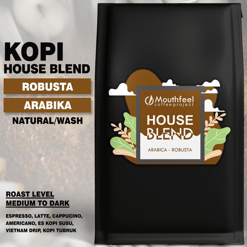 

Kopi House Blend Campuran Arabika Robusta