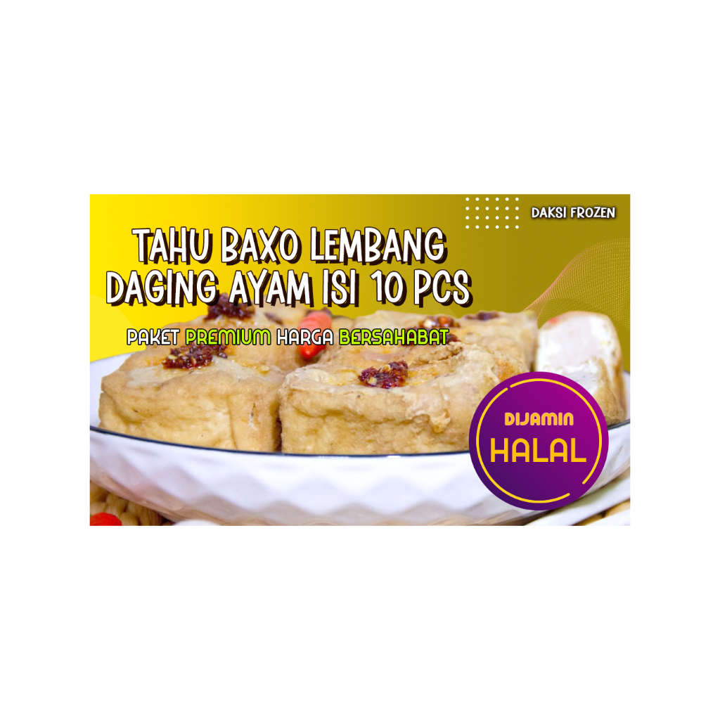 

TAHU BAKSO LEMBANG DAGING AYAM ISI 10 PCS