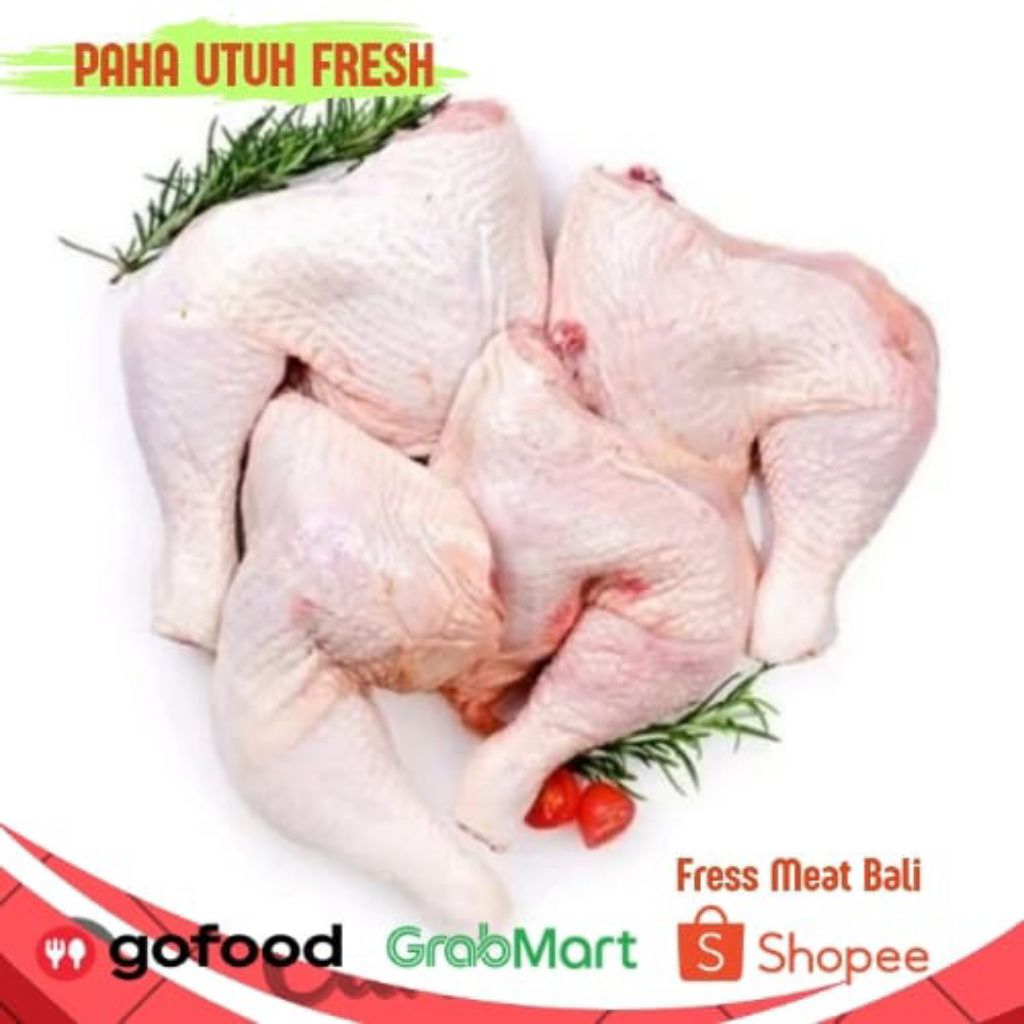 

Paha utuh ayam fresh (1kg)/Best Chicken