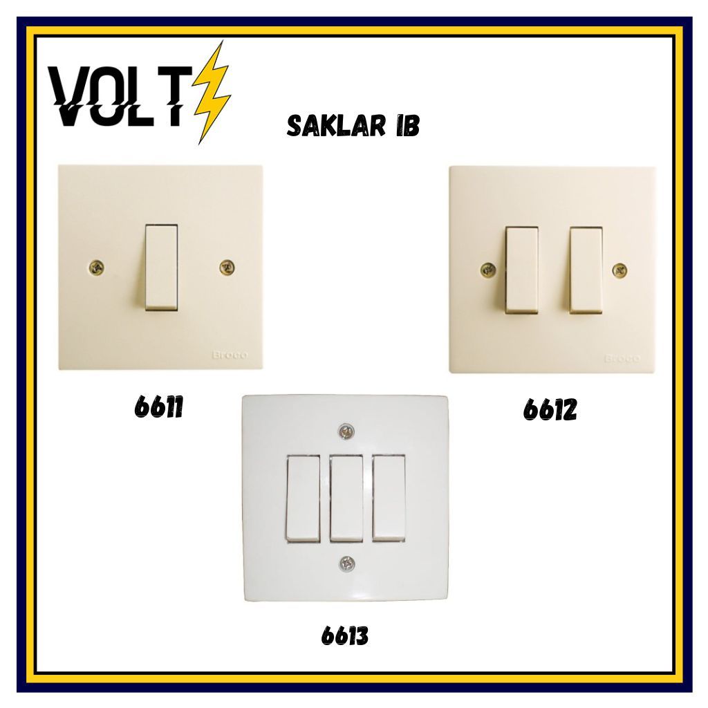 SAKLAR LAMPU SINGLE SAKLAR SERI SAKLAR TRIPLE IB BROCO