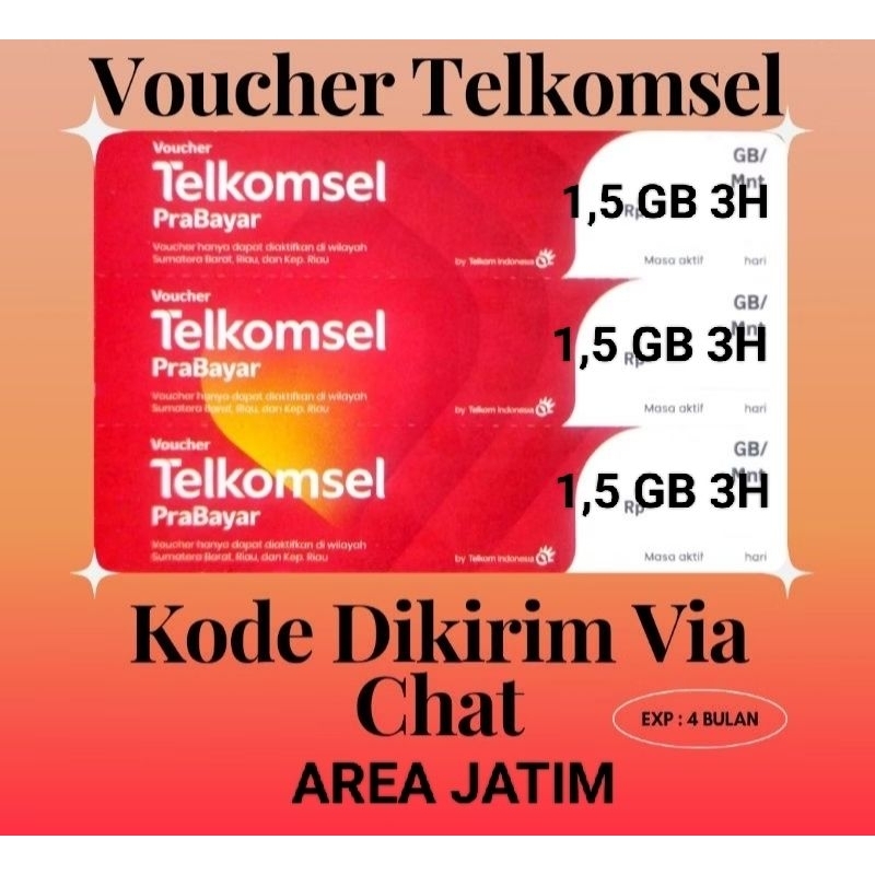(Via Chat)VOUCHER TELKOMSEL 1,5 GB 3H JATIM