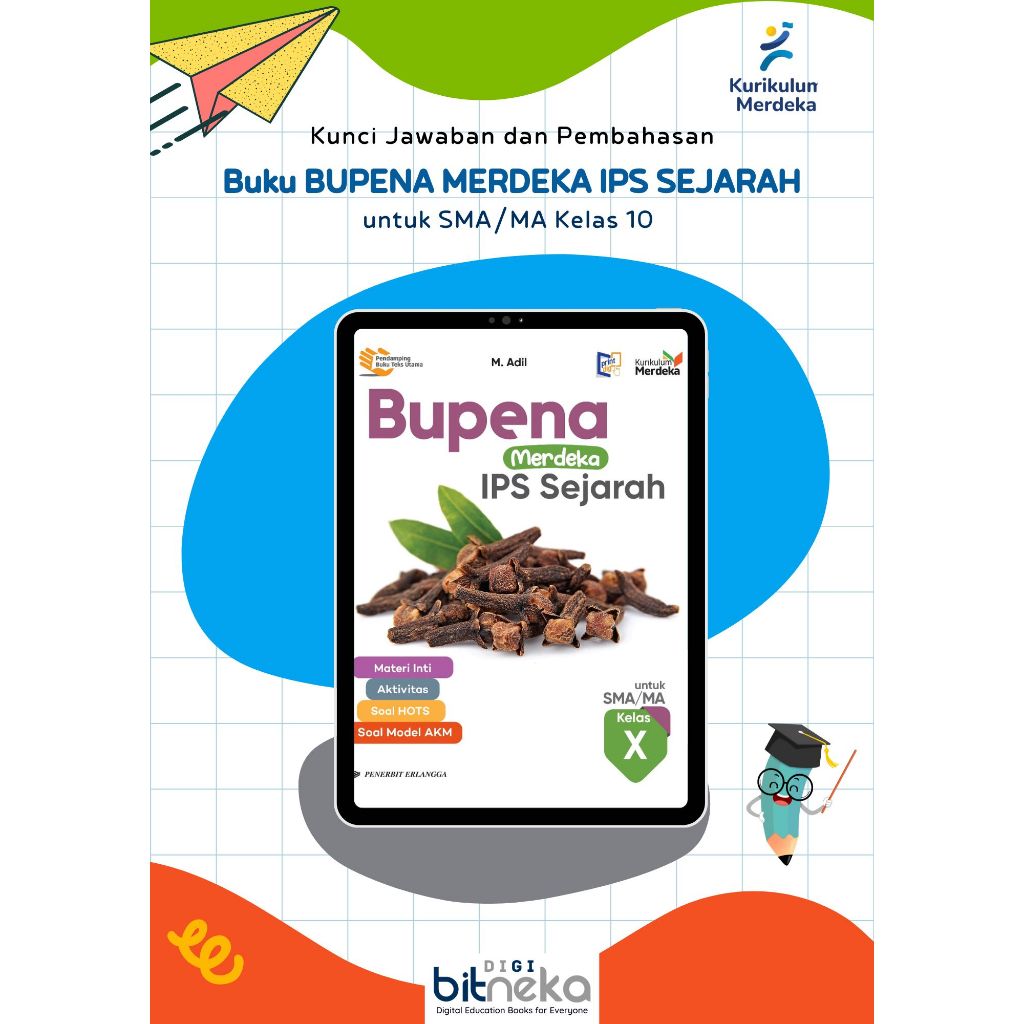 Kunci Jawaban Buku BUPENA Sejarah SMA Kelas 10 Kurikulum Merdeka-Erlangga