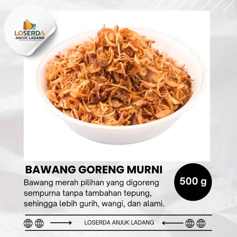 

Bawang Goreng Murni Asli Nganjuk tersedia 100gr 250gr 500gr