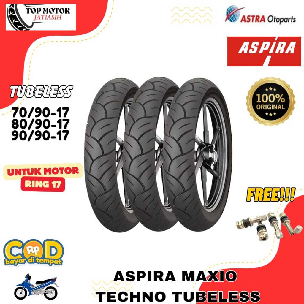 BAN ASPIRA TUBELESS / BAN TUBLES ASPIRA MAXIO TECHNO RING 17 / BAN LUAR ASPIRA RING 17