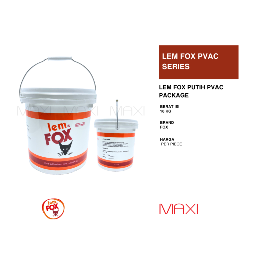 FOX - PVAC - Ember/10 Kg - Lem Putih Series