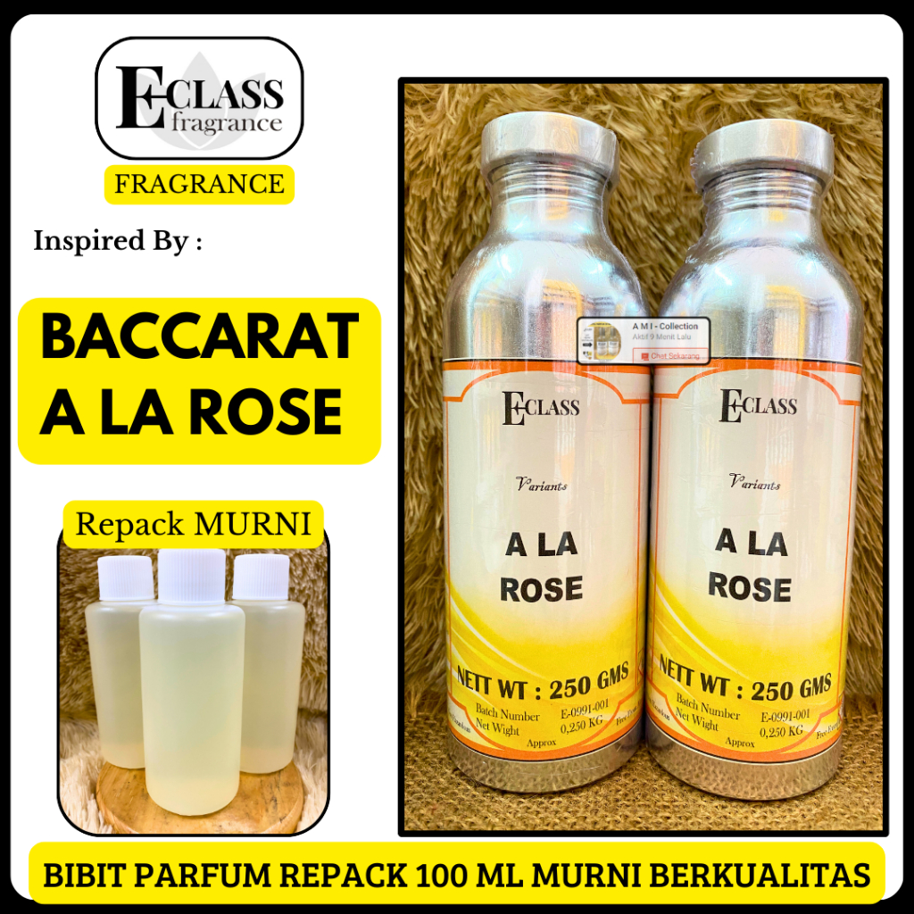 Bibit Parfum BACCARAT A LA ROSE Repack 100 ML MURNI Berkualitas Eclass Fragrance - Parfum Baccarat A