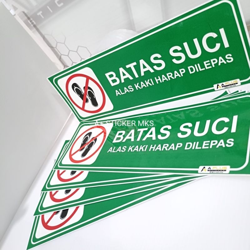 

Sticker Batas Suci untuk mesjid uk. 29.5cmx9.5