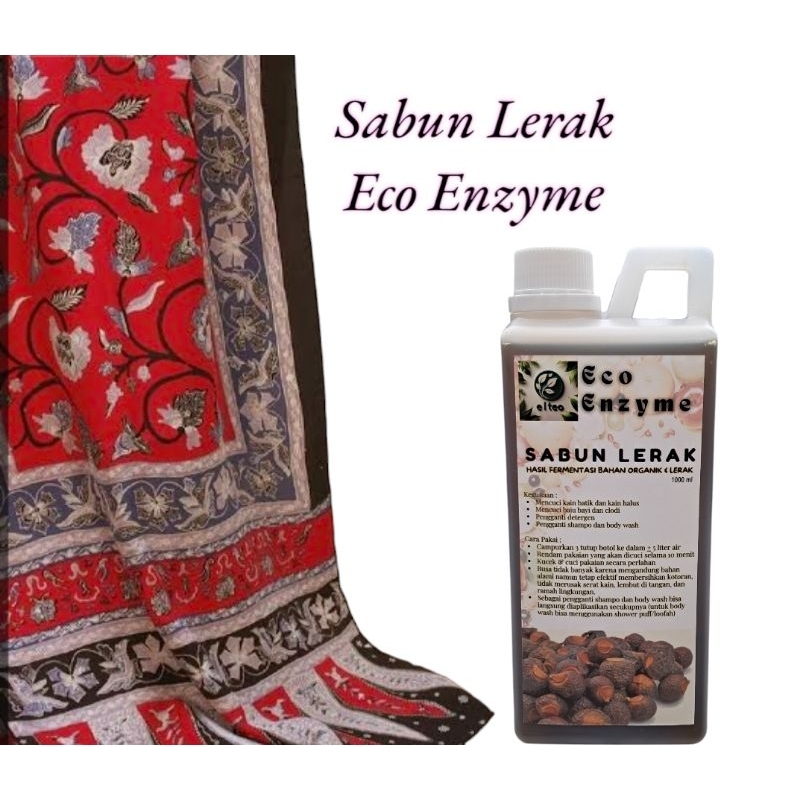 Sabun Lerak Eco Enzyme 1 liter Sabun alami Sabun Batik Sabun Clodi Bayi