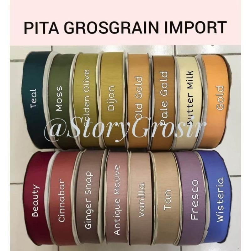 

10 Yard & 25 Yard - 1.3CM | PITA GROSGRAIN IMPORT PREMIUM GGS 1/2