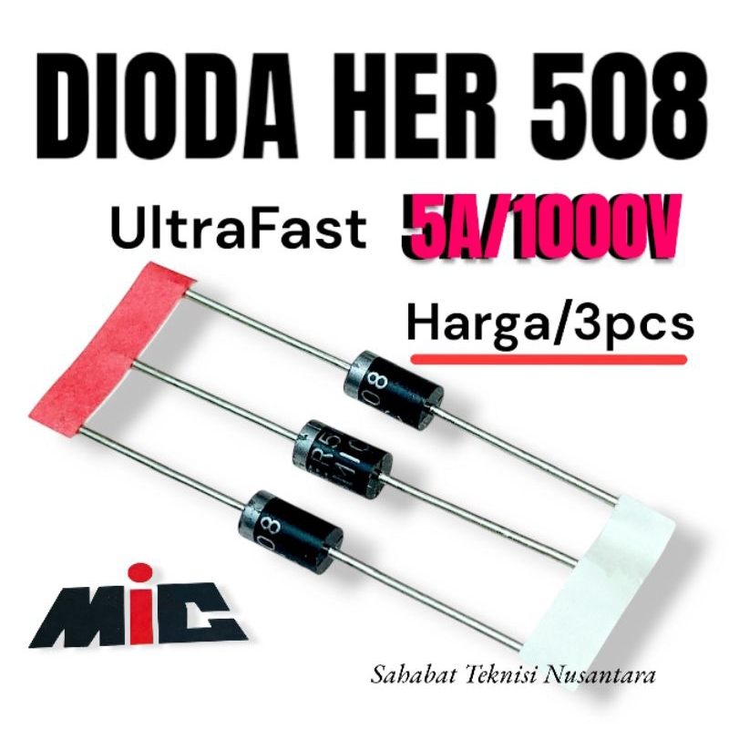 @6pcs Dioda HER508 Dioda 5A/1000V | dioda ultrafast HER 508 Original MIC
