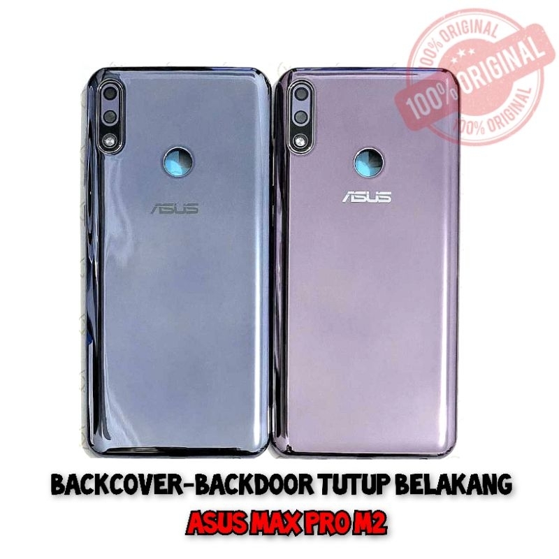 Back Cover - Back Door Tutup Belakang Asus Zenfone Max Pro M2 | 100% New Produk
