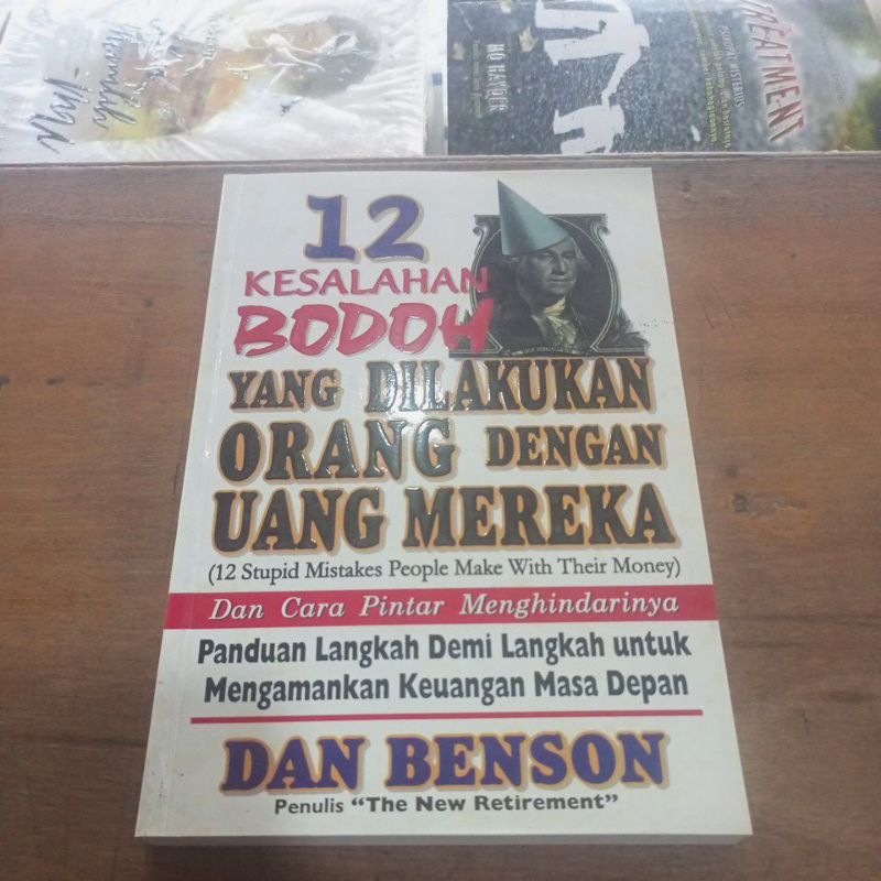 12 KESALAHAN BODOH YANG DILAKUKAN ORANG DENGAN UANG MEREKA,DAN BENSON
