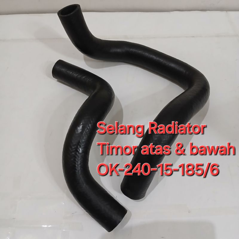SELANG HOSE RADIATOR TIMOR ATAS BAWAH TIMOR KOREAN MOBIL SLANG TIMOR