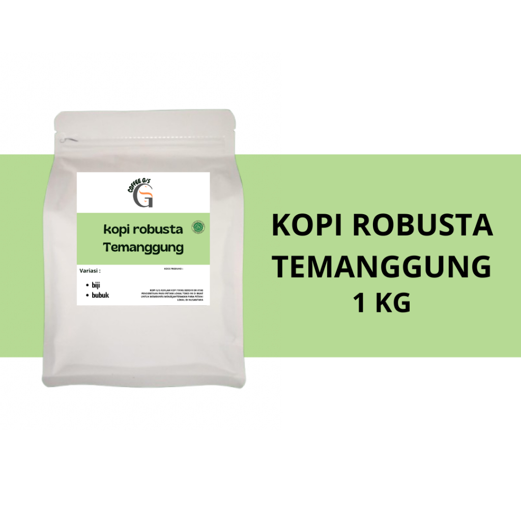 

COFFE G/S Kopi Robusta Temanggung 1kg Biji Dan Bubuk