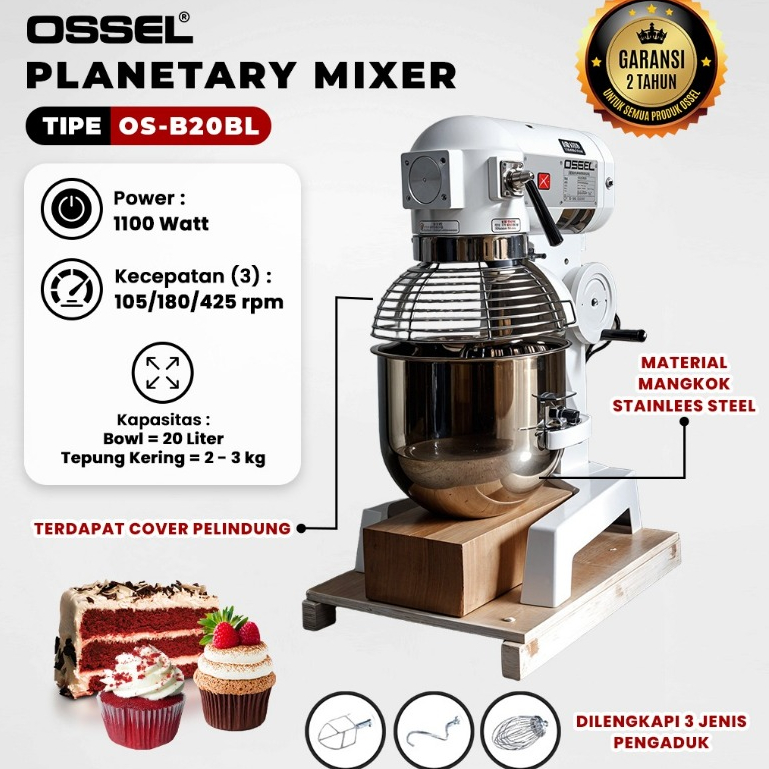 OSSEL Mesin Mixer Roti 20 Liter Mixer Roti B20 Planetary Mixer B 20 OSSEL
