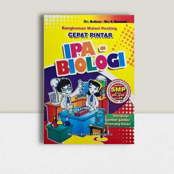Rangkuman Materi Penting Cepat Pintar IPA-BIOLOGI Untuk SMP