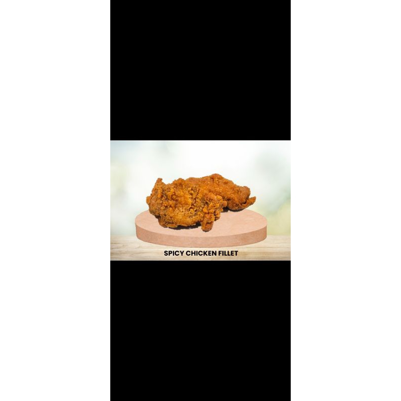

Spicy Chicken Fillet