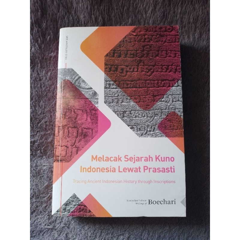Melacak Sejarah Kuno Indonesia Lewat Prasasti - Boechari