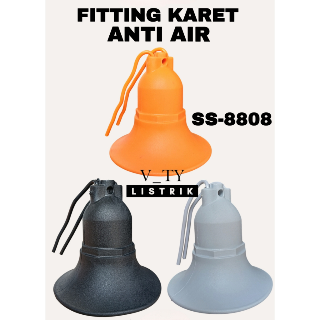 FITTING GANTUNG KARET/FITTING GANTUNG ANTI AIR/FITTING GANTUNG KARET ANTI AIR E27 SS-8808 SOU-SEI