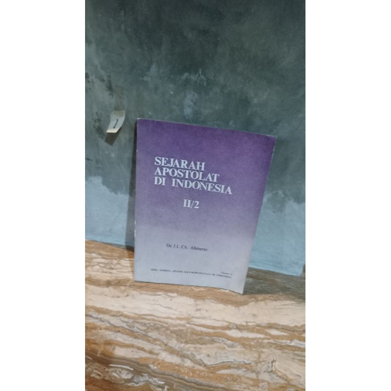 SEJARAH APOSTOLAT DI INDONESIA II/2by ch. AbinenoGunung mulia 1979/150hal