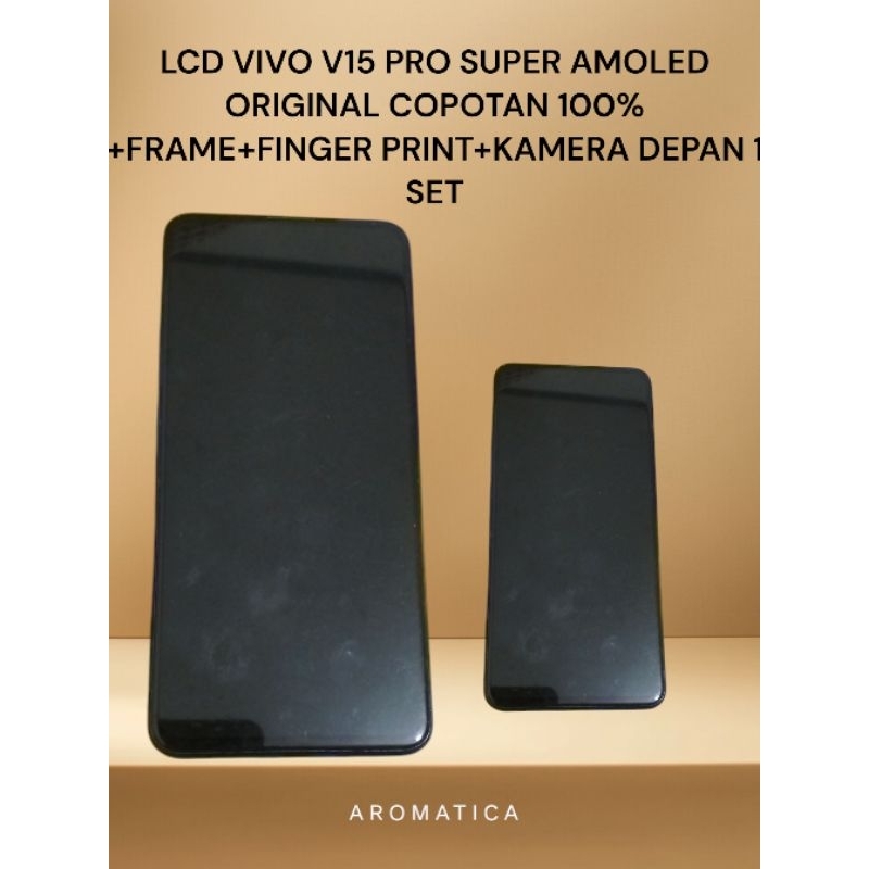 LCD+FRAME+KAMERA DEPAN 1 SET+FINGER PRINT VIVO V15 PRO ORIGINAL 100% COPOTAN BERGARANSI