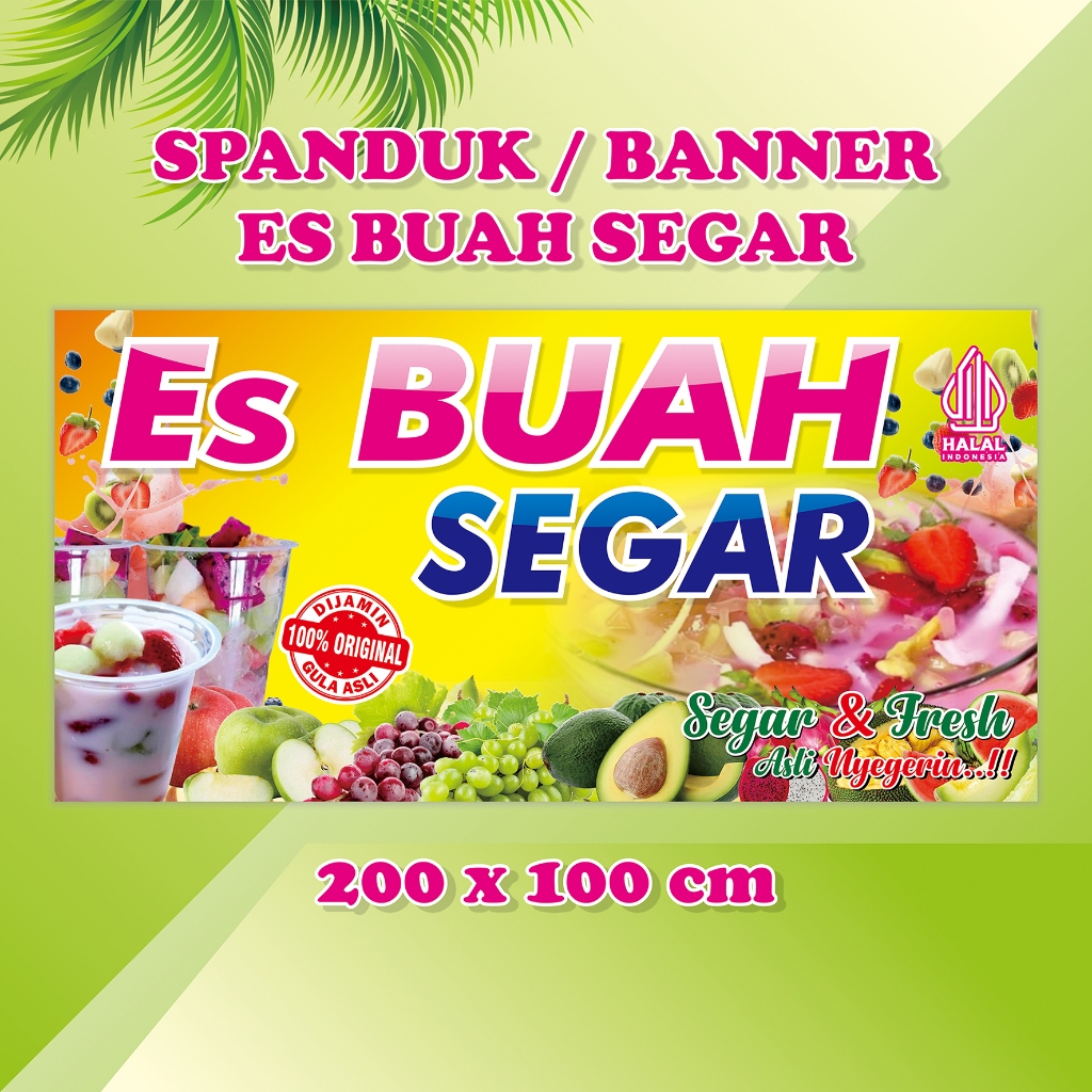 Spanduk Banner Sop Buah Spanduk Es Buah Spanduk Es Campur