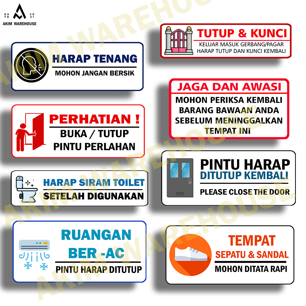 

Stiker Pemberitahuan /Perhatian/buka tutup pintu perlahan/siram toilet/jangan berisik/awasi barang/gerbang pintu tutup/ruangan ac/tempat sepatu sandal
