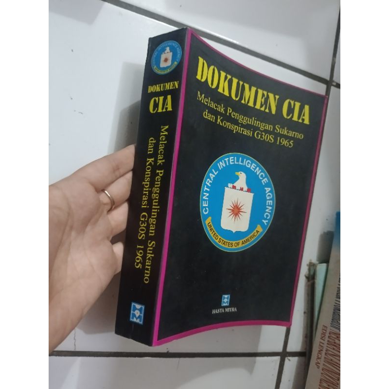 Dokumen CIA melacak penggulingan sukarno dan konspirasi g30s