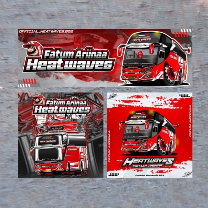 

Stiker bis HEATWAVES isi 3 stiker bis bus fatum ariinaa Heatwaves