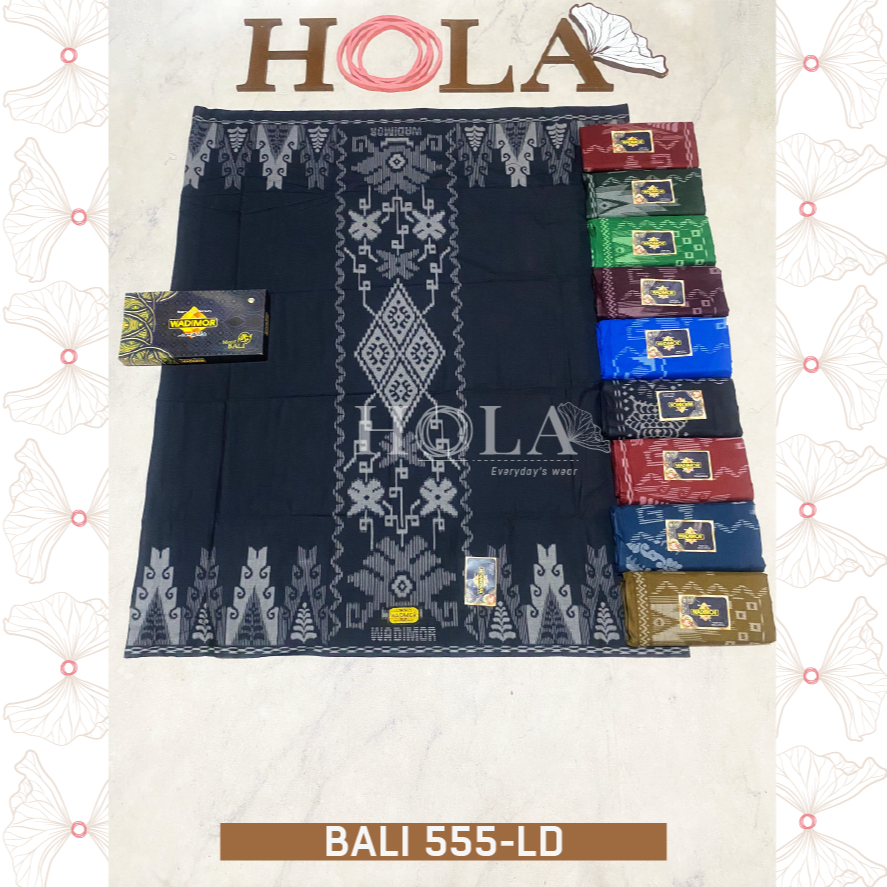 HOLA_FASH | KAIN SARUNG WADIMOR BALI, WADIMOR RELIEF, WADIMOR BALIMOON, WADIMOR TUMPAL KEMBANG, WADI