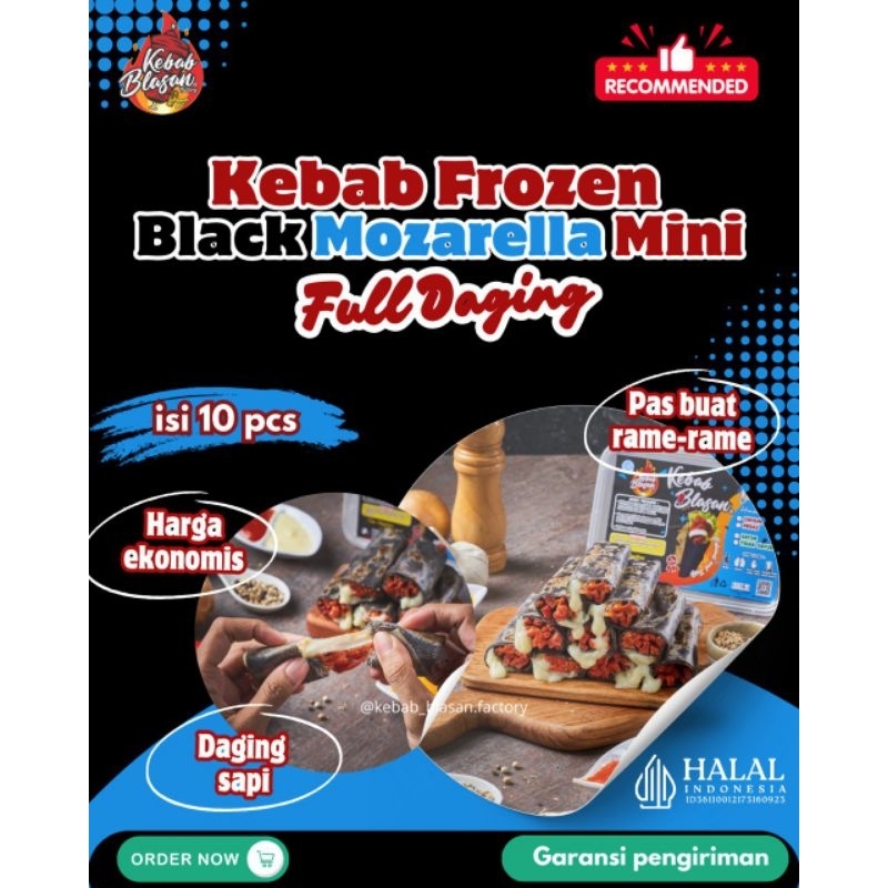 

KEBAB FROZEN BLACK MOZARELLA MINI ISI 10 FULL DAGING