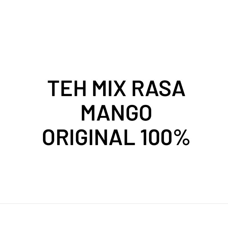 

Mango Tea