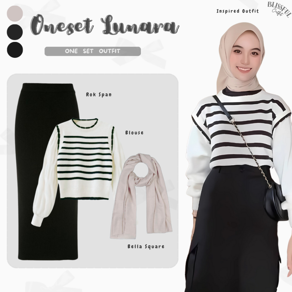 Lunara Outfit Set Wanita ( Blouse Lengan Balon + Rok Span + Bella Square ) One set OOTD Hijab Remaja