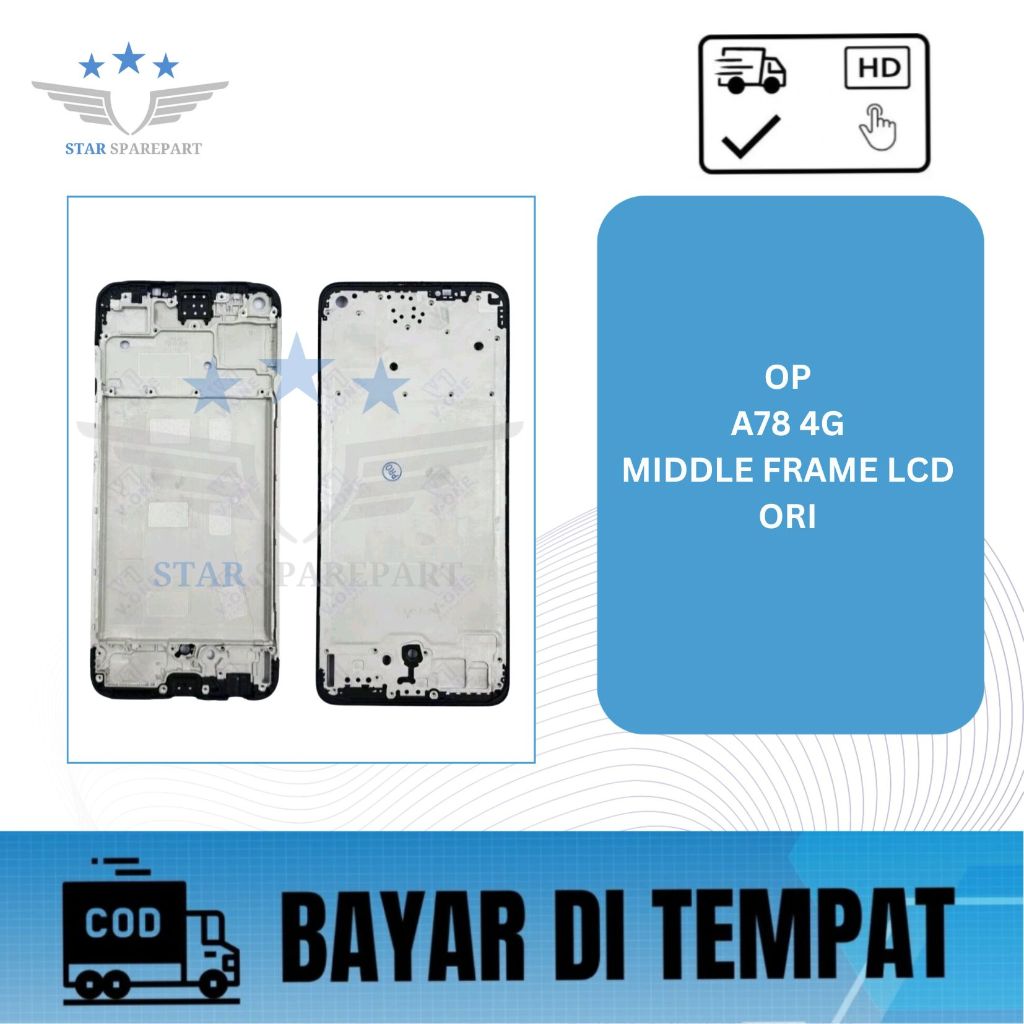 MIDDLE FRAME LCD OPPO A78 4G / DUDUKAN LCD