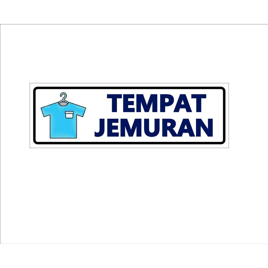 

STIKER VINYL TEMPAT JEMURAN SING RAMBU K3 Uk. 23 x 7,5 cm