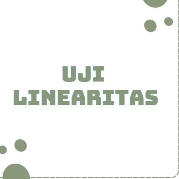 JASA UJI LINEARITAS/UJI LINEARITAS SPSS/UJI SPSS LINEARITAS/UJI PRASYARAT LINEARITAS/UJI SPSS/ANALIS