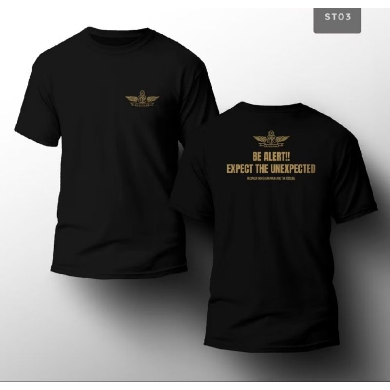 KAOS SATPAM BE ALERT EXPECT THE UNEXPECTED