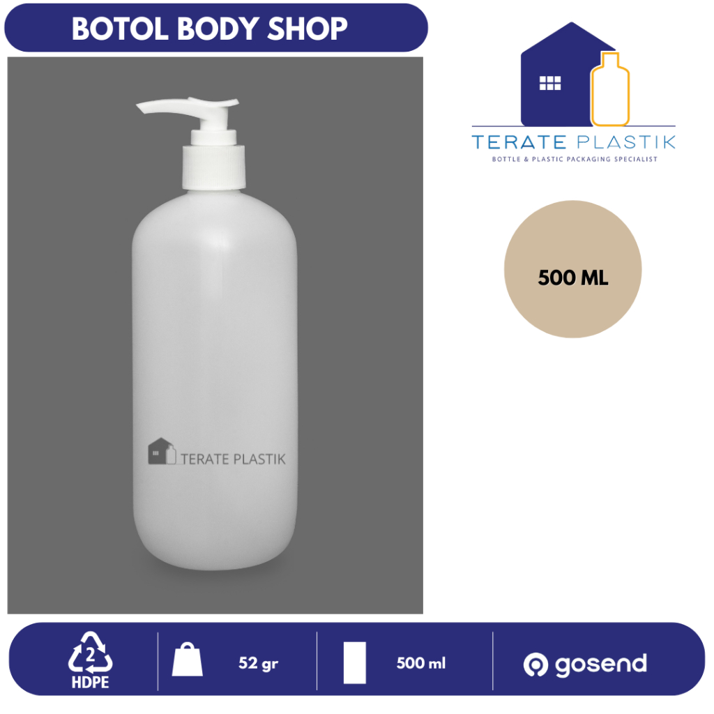 Botol Body Shop 500ml | Botol Pump HDPE | Terate Plastik Bandung