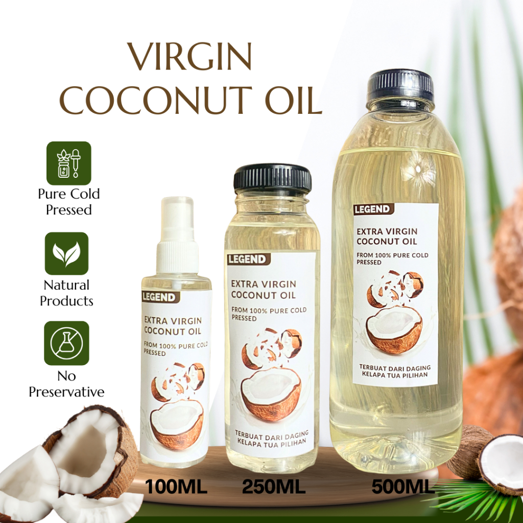 

VCO Virgin Coconut Oil Legend 100ML-1000ML Minyak Kelapa Murni Grade A Booster Kesehatan Kecantikan