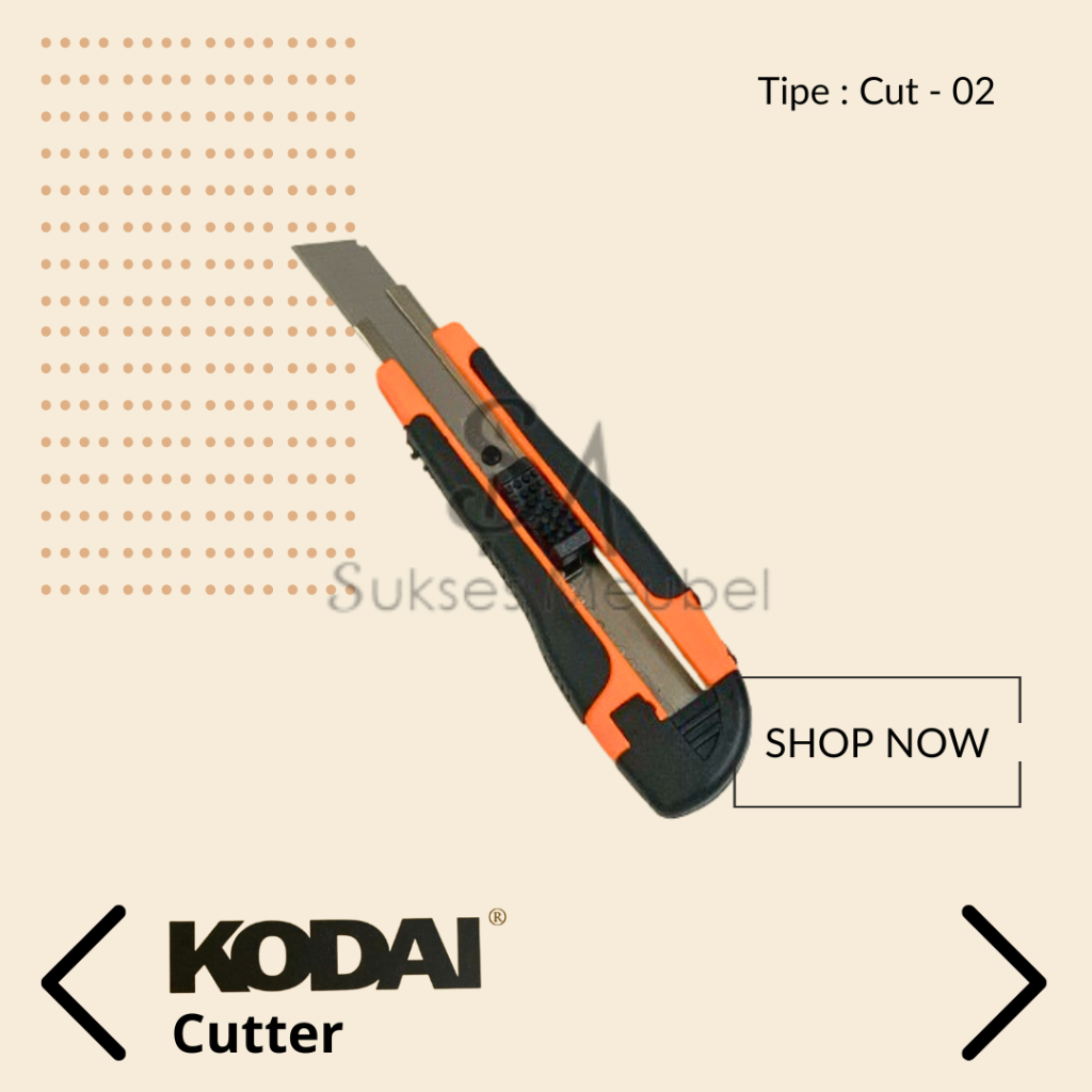 

CUT-02 - KODAI / CUTTER KODAI / CUTTER PISAU BESAR KODAI