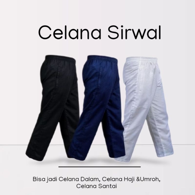 Celana Sirwal Haji Umroh Antri Maling Celana Putih Pria Celana Haji dan Umroh sirwal