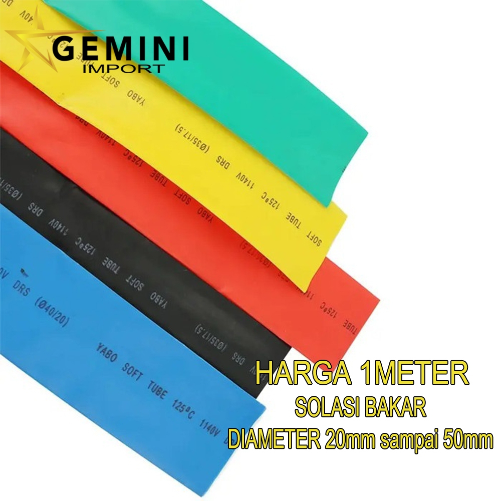 UKURAN BESAR Selang Selongsong Pelindung Kabel Bakar Heat Shrink Tube Isolasi Bakar Warna 20mm-50mm