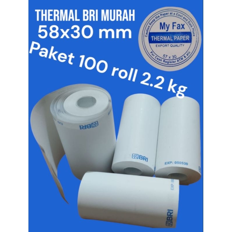 

100 pcs kertas thermal bri murah 58/57x30mm 2.2kg ( 1 Dust)