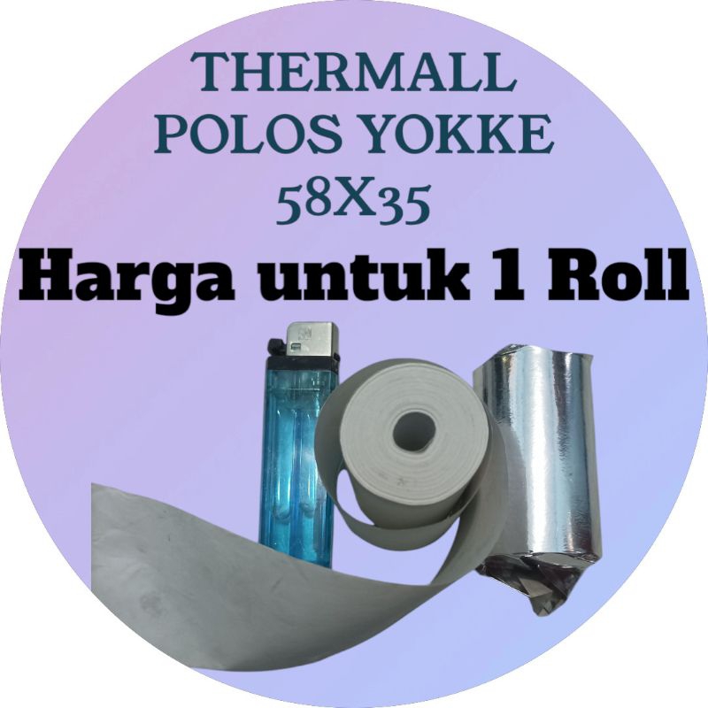 

1 ROLL Kertas thermal struk POLOS YOKKE uk 58x35